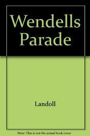 Wendells Parade (Wendell's World)