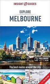 Insight Guides Explore Melbourne (Insight Explore Guides)