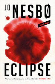 Eclipse (Killing Moon) (Harry Hole, Bk 13) (Spanish Edition)