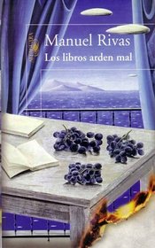 Los libros arden mal (Spanish Edition)