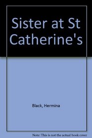 Sister at St Catherine's
