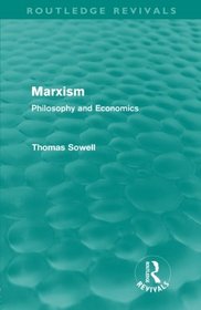 Marxism (Routledge Revivals): Philosophy and Economics