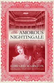 The Amorous Nightingale (Christopher Redmayne, Bk 2)