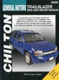 General Motors Trailblazer--2002 thru 2009 (Chilton's Total Car Care Repair Manuals)