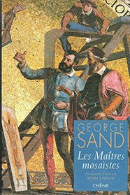 Les maitres mosaistes (French Edition)