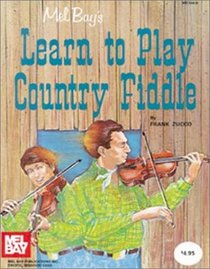 Mel Bay's Learn to Play COuntry Fiddle