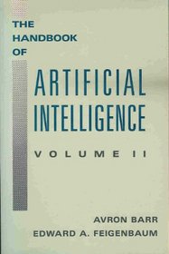 The Handbook of Artificial Intelligence, Volume II