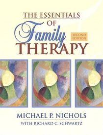 Essentials of Family Therapy (with MyHelpingLab), The (2nd Edition)