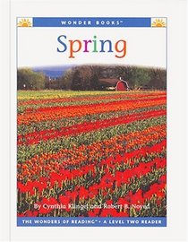 Spring (Wonder Books Level 2 Seasons)