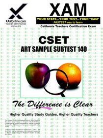 CSET Art Sample Subtest 140 (XAM CSET)