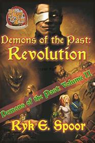 Demons of the Past: REVOLUTION