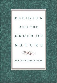 Religion  the Order of Nature: The 1994 Cadbury Lectures at the University of Birmingham (Cadbury Lectures)