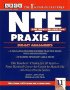 Nte Praxis II: 3 Full-Length Core Battery Practice Tests With Explanations and 20 Sample Specialty Area Tests (Professional certification and licensing series)