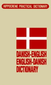 Danish-English/English-Danish Dictionary (Hippocrene Practical Dictionary)