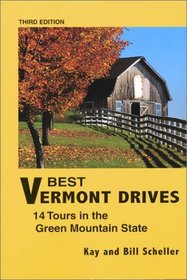 Best Vermont Drives: 14 Tours in the Green Mountain State