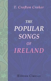 The Popular Songs of Ireland