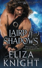 Laird of Shadows (The MacDougall Legacy) (Volume 1)