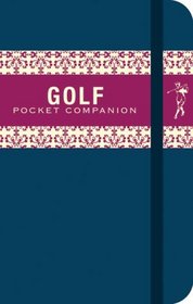 The Golf Pocket Companion