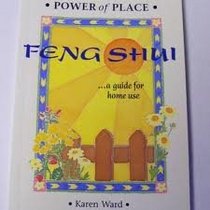 Feng Shui: A Guide for Home Use