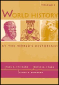 World History by the World's Historians, Volume I