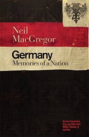 Germany: The Memories of a Nation