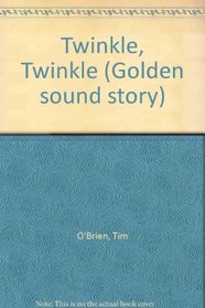 Twinkle Twinkle (Golden Sound Story)