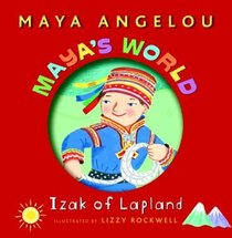 Maya's World: Izak of Lapland (Pictureback(R))