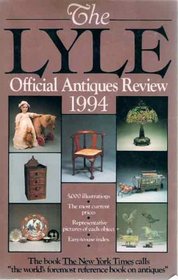Lyle Official Antiques Review 1994