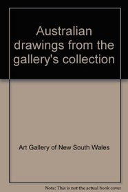 Australian drawings from the gallery's collection