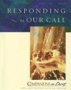 Companions in Christ Responding to Our Call: Participant's Book (Companions in Christ)
