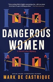 Dangerous Women (Secret Lives, 2)