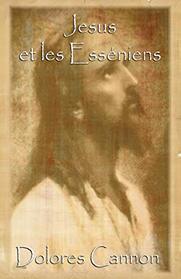 Jsus et les Essniens (French Edition)