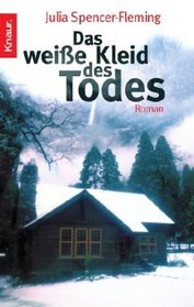 Das weiBe Kleid des Todes (In the Bleak Midwinter) (Rev. Clare Fergusson / Russ Van Alstyne, Bk 1) (German Edition)