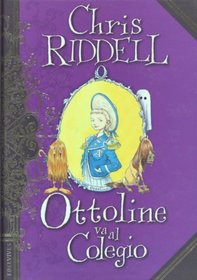 Ottoline va al colegio (Spanish Edition)