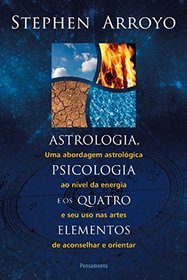 Astrologia, Psicologia e os Quatro Elementos (Em Portuguese do Brasil)