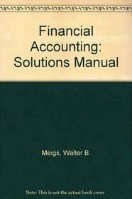 Financial Accounting: Solutions Manual
