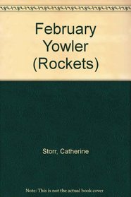 February Yowler (Rockets)