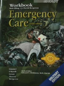 Emergency Care (9th Edition Workbook, Military Edition)