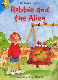 Robbie and the Alien (Bright Stars S.)