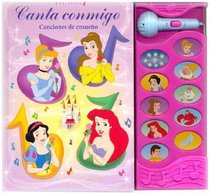 Canta Conmigo Disney Princesa (Spanish Edition)