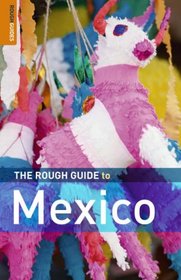 The Rough Guide to Mexico 7 (Rough Guide Travel Guides)