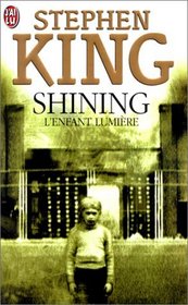 L'enfant Lumire (The Shining) (French Edition)