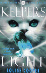 Keepers of Light (Hodder Silver Series)