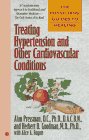 Treating Hypertension and Other Cardiovascular Conditions (Physicians' Guide to Healing)