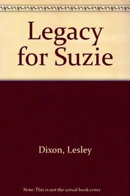 Legacy for Suzie