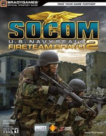 SOCOM U.S. Navy SEALs Fireteam Bravo 2 Official Strategy Guide