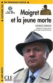 Maigret Et La Jeune Morte Book + MP3 CD (Level 2) (French Edition)