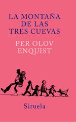 La montana de las tres cuevas/ The Mountains of the Three Caves (Spanish Edition)