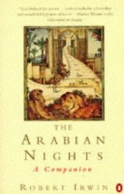 The Arabian Nights: A Companion (Penguin Literary Criticism)