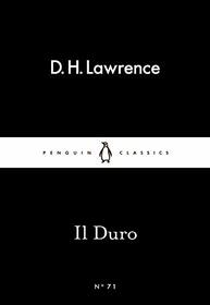 Little Black Classics Il Duro (Penguin Little Black Classics)